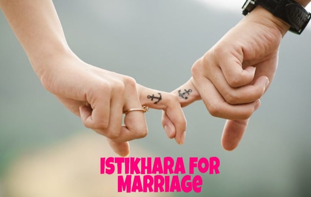 Istikhara for marriage