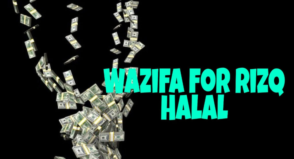 Wazifa for rizq halal