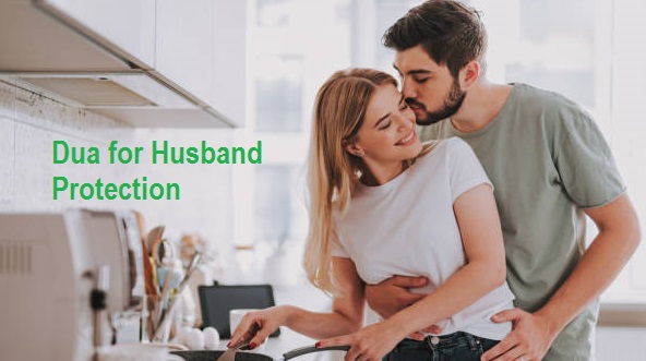 Dua for Husband Protection