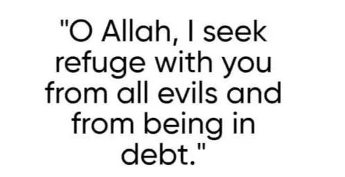 Dua to Remove Debt Worry and Anxiety